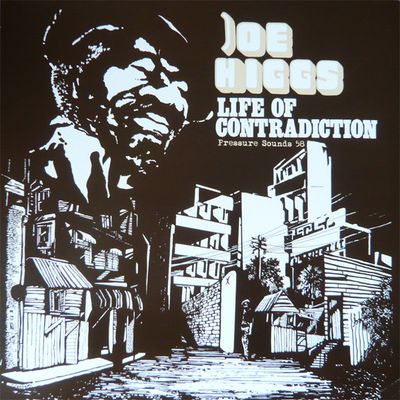 Joe Higgs – Life Of Contradiction