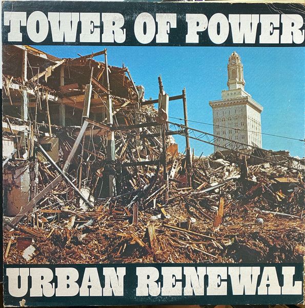 Tower Of Power – Urban Renewal Tower Of Power – Urban Renewal