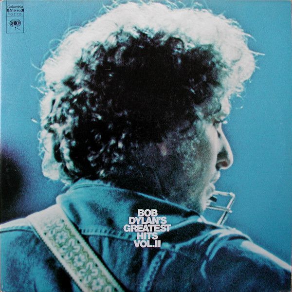 Bob Dylan – Bob Dylan's Greatest Hits Volume II Bob Dylan – Bob Dylan's Greatest Hits Volume II