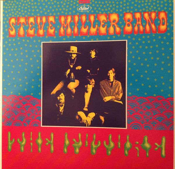 Steve Miller Band – Children Of The Future Steve Miller Band – Children Of The Future