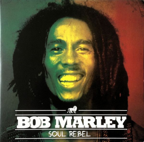 Bob Marley – Soul Rebel Bob Marley – Soul Rebel