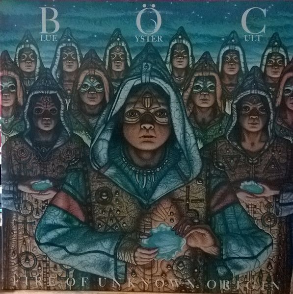 Blue Öyster Cult – Fire Of Unknown Origin