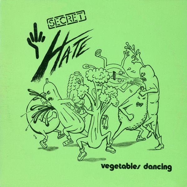 Secret Hate – Vegetables Dancing