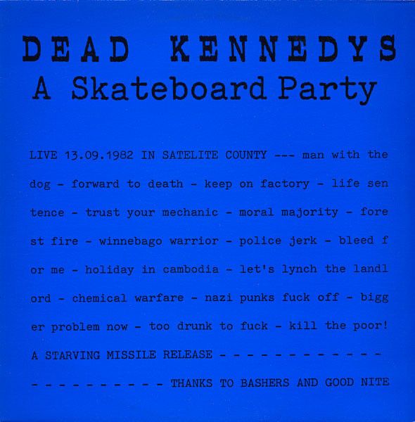 Dead Kennedys – A Skateboard Party