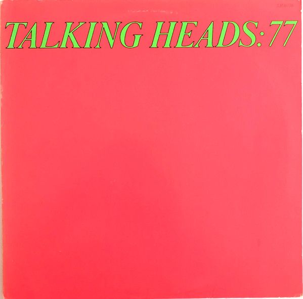Talking Heads – Talking Heads: 77