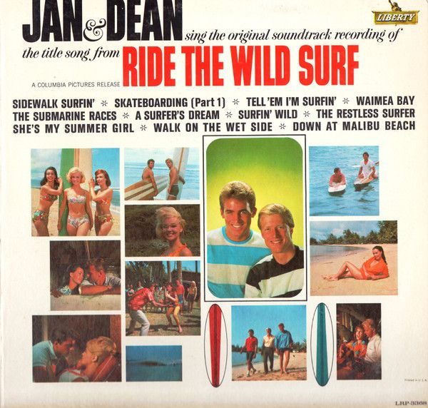 Jan &amp; Dean – Ride The Wild Surf