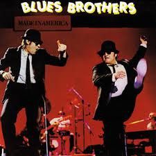 Blues Brothers – Made In America