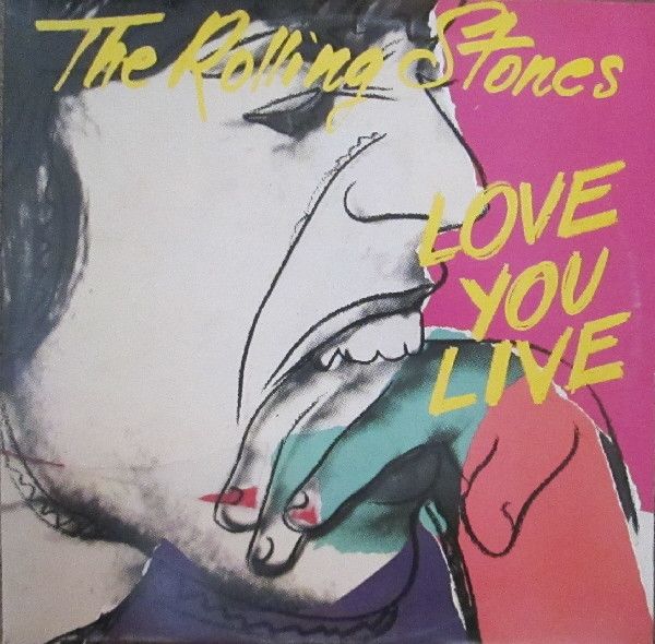 The Rolling Stones – Love You Live The Rolling Stones – Love You Live