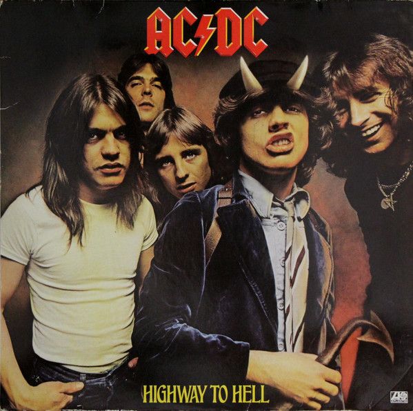 AC/DC – Highway To Hell AC/DC – Highway To Hell