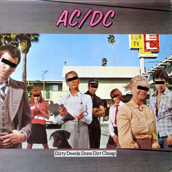 AC/DC – Dirty Deeds Done Dirt Cheap AC/DC – Dirty Deeds Done Dirt Cheap