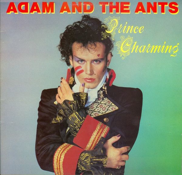 Adam And The Ants – Prince Charming Adam And The Ants – Prince Charming