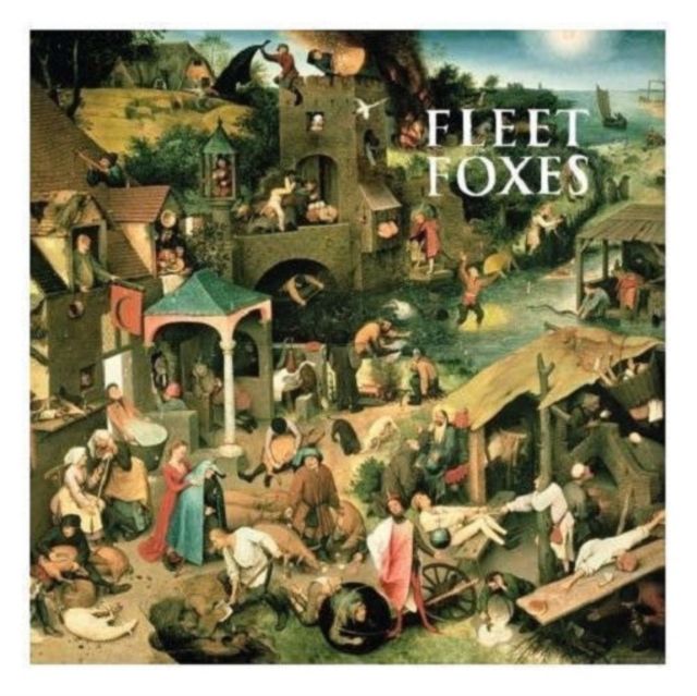 FLEET FOXES / FLEET FOXES FLEET FOXES / FLEET FOXES