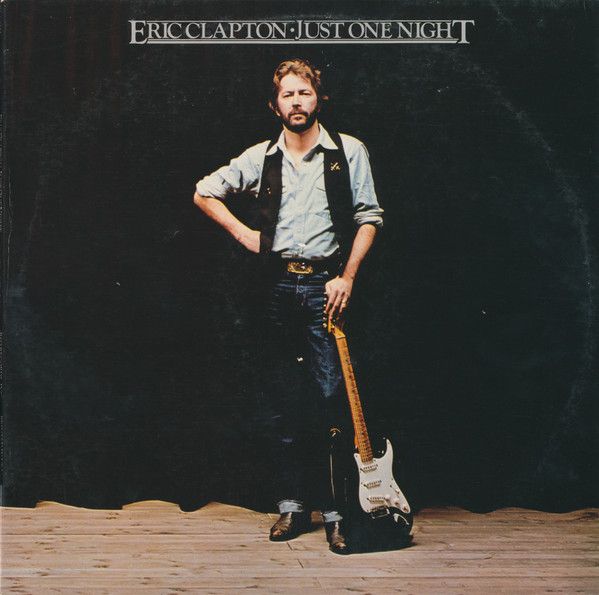 Eric Clapton ‎– Just One Night