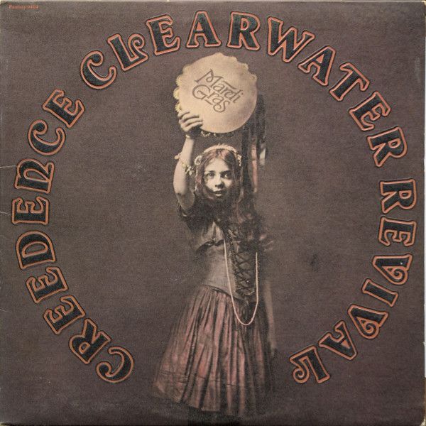 Creedence Clearwater Revival – Mardi Gras Creedence Clearwater Revival – Mardi Gras