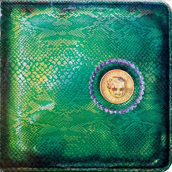 Alice Cooper - Billion Dollar Babies