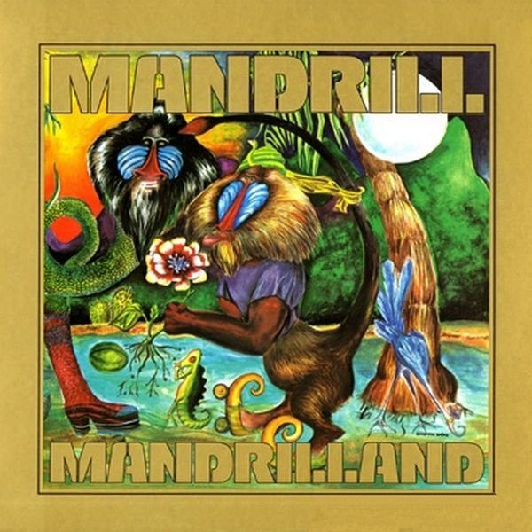 Mandrill – Mandrilland Mandrill – Mandrilland