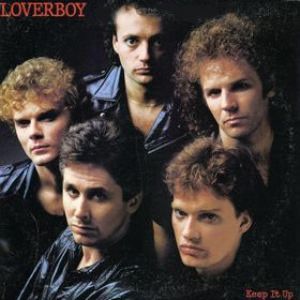 Loverboy – Keep It Up Loverboy – Keep It Up