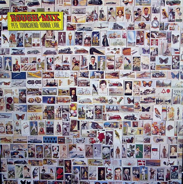 Pete Townshend • Ronnie Lane – Rough Mix Pete Townshend • Ronnie Lane – Rough Mix