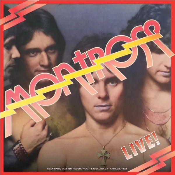 Montrose – Live! KSAN Radio Session 1973 Montrose – Live! KSAN Radio Session 1973