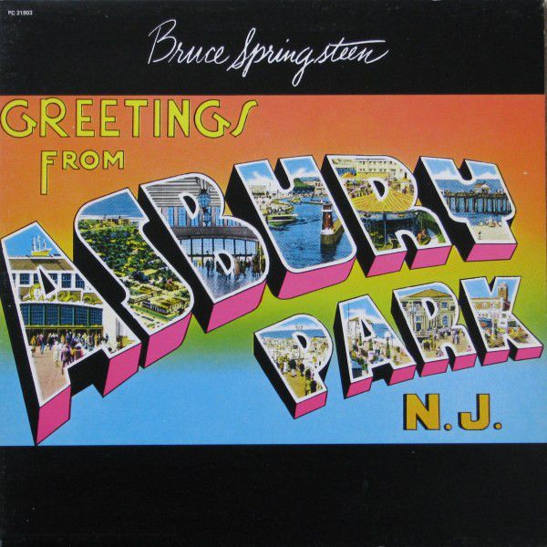 Bruce Springsteen – Greetings From Asbury Park, N.J. Bruce Springsteen – Greetings From Asbury Park, N.J.