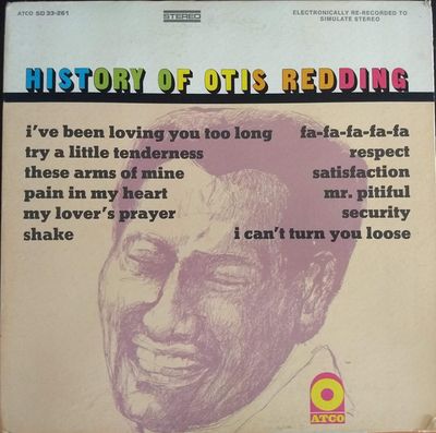 Otis Redding – History Of Otis Redding Otis Redding – History Of Otis Redding