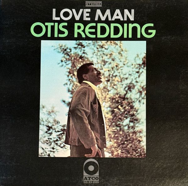 Otis Redding – Love Man