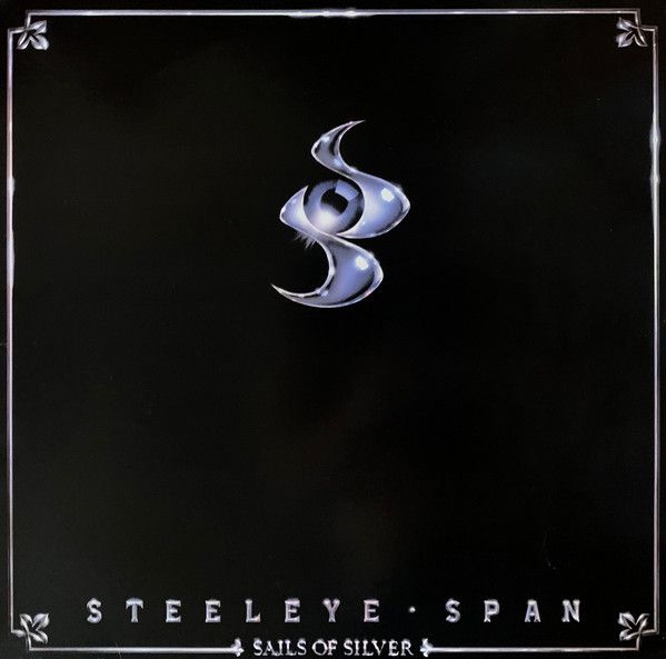 Steeleye Span – Sails Of Silver