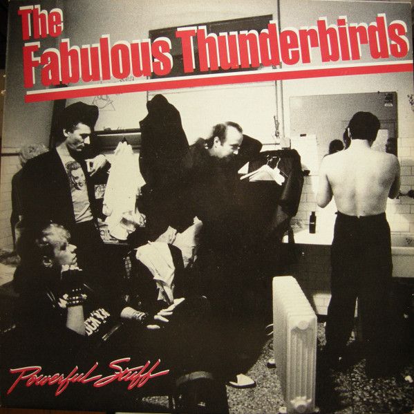 The Fabulous Thunderbirds – Powerful Stuff The Fabulous Thunderbirds – Powerful Stuff