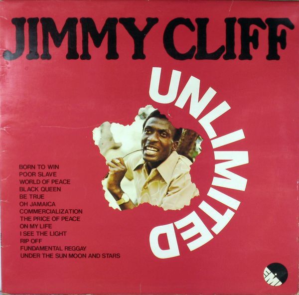 Jimmy Cliff – Unlimited Jimmy Cliff – Unlimited