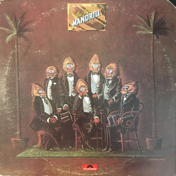Mandrill – The Best Of Mandrill Mandrill – The Best Of Mandrill