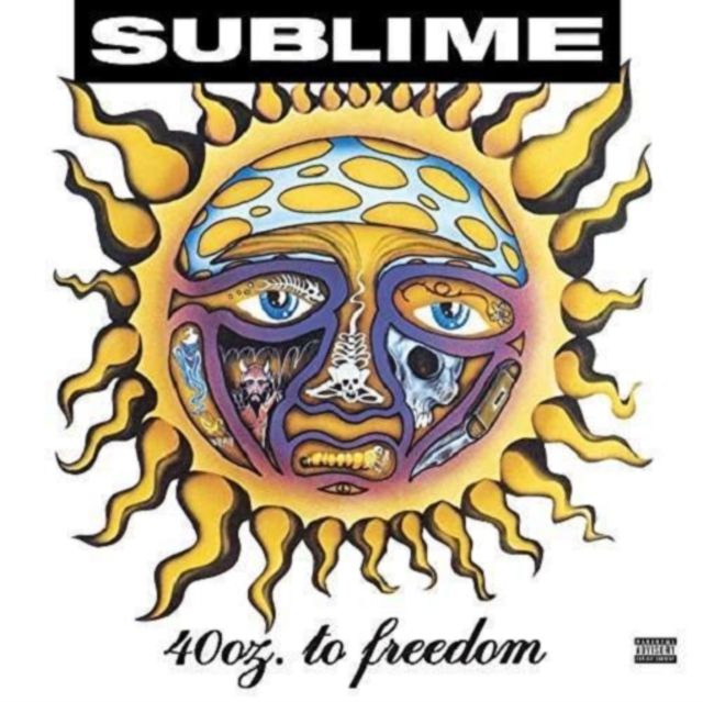 SUBLIME / 40OZ. TO FREEDOM SUBLIME / 40OZ. TO FREEDOM