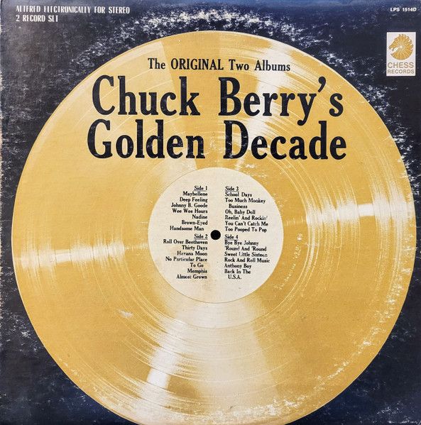 Chuck Berry – Chuck Berry's Golden Decade (The Original Two Albums)