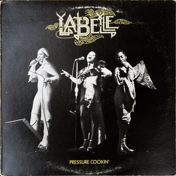 Labelle – Pressure Cookin' Labelle – Pressure Cookin'
