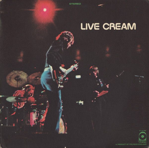 Cream  – Live Cream