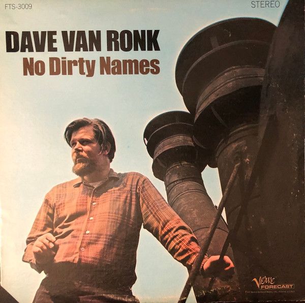Dave Van Ronk – No Dirty Names