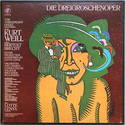 Kurt Weill, Bertolt Brecht - Supervised By Lotte Lenya – Die Dreigroschenoper (The Threepenny Opera) Kurt Weill, Bertolt Brecht - Supervised By Lotte Lenya – Die Dreigroschenoper (The Threepenny Opera)