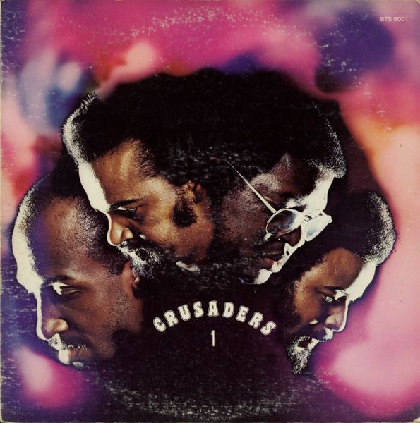 The Crusaders ‎– Crusaders 1