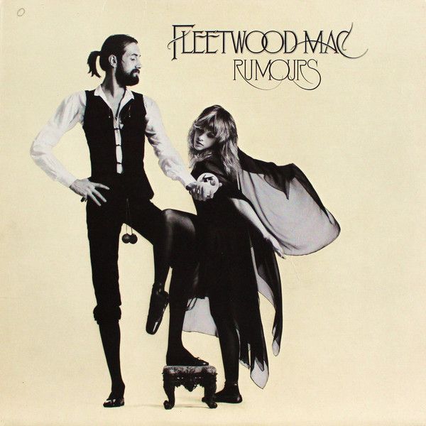 Fleetwood Mac – Rumours Fleetwood Mac – Rumours