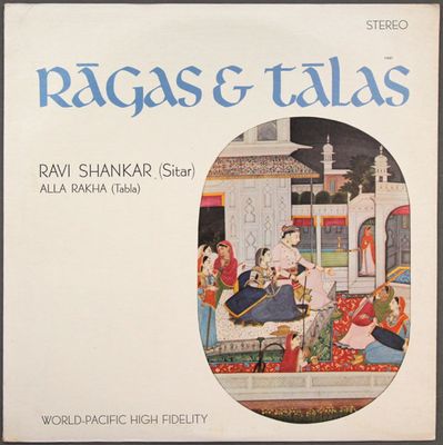Ravi Shankar, Alla Rakha – Rāgas &amp; Tālas