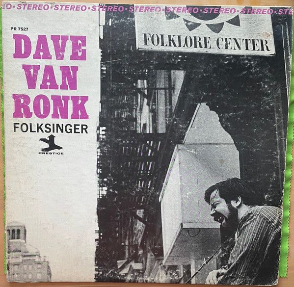Dave Van Ronk ‎– Folksinger