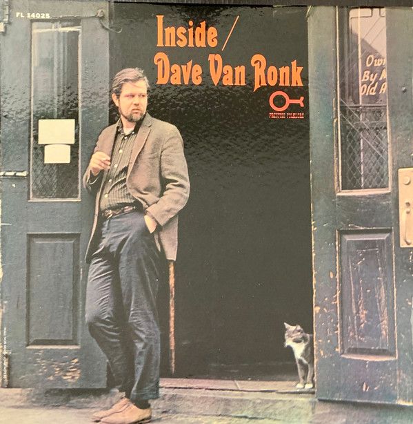 Dave Van Ronk ‎– Inside