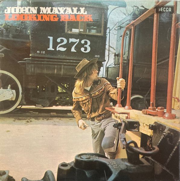 John Mayall – Looking Back John Mayall – Looking Back