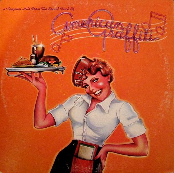 Various – 41 Original Hits From The Sound Track Of American Graffiti