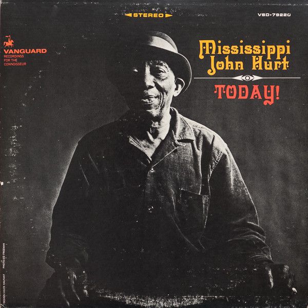 Mississippi John Hurt – Today!