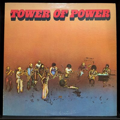 Tower Of Power – Tower Of Power Tower Of Power – Tower Of Power