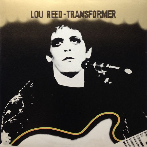Lou Reed – Transformer Lou Reed – Transformer