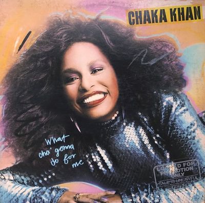 Chaka Khan – What Cha' Gonna Do For Me Chaka Khan – What Cha' Gonna Do For Me