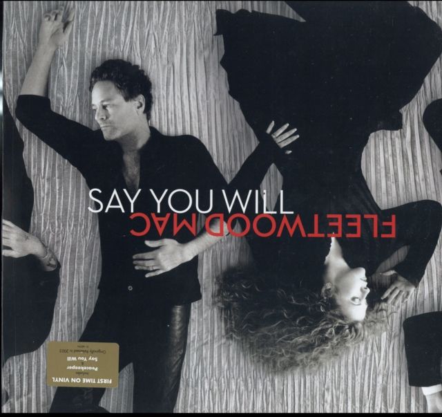 FLEETWOOD MAC / SAY YOU WILL (2LP) FLEETWOOD MAC / SAY YOU WILL (2LP)