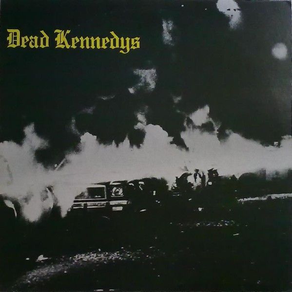 Dead Kennedys ‎– Fresh Fruit For Rotting Vegetables