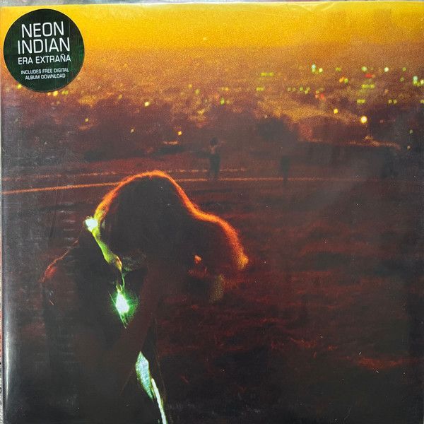 Neon Indian – Era Extraña Neon Indian – Era Extraña